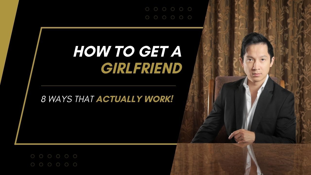 how to get a girlfriend by elite class esquire